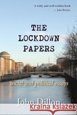 The Lockdown Papers John Dillon 9781527248779 Katounia Press - książka