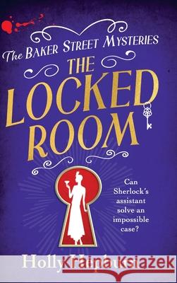 The Locked Room Holly Hepburn 9781835337622 Boldwood Books Ltd - książka