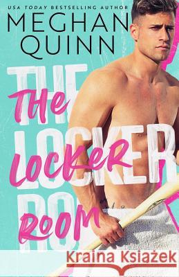 The Locker Room Meghan Quinn 9781074417918 Independently Published - książka