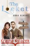 The Locket Anna Hendry 9781800164758 Pegasus Elliot Mackenzie Publishers