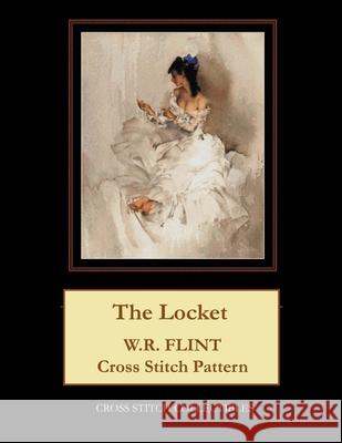 The Locket: W.R. Flint Cross Stitch Pattern Kathleen George Cross Stitch Collectibles 9781796897937 Independently Published - książka