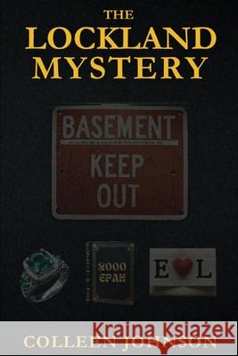 The Lockland Mystery Colleen Johnson 9781088213780 Colleen Johnson - książka