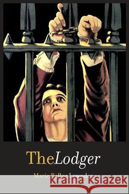 The Lodger Marie Belloc Lowndes 9789187611193 Timaios Press - książka