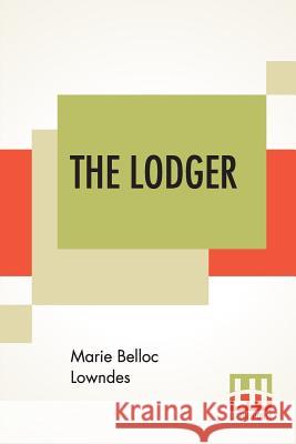 The Lodger Marie Belloc Lowndes 9789353442743 Lector House - książka