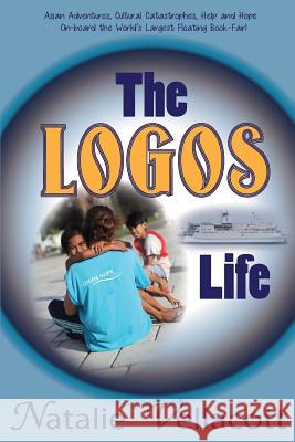 The Logos Life Natalie Vellacott Lauren Densham Peter King 9781540320711 Createspace Independent Publishing Platform - książka