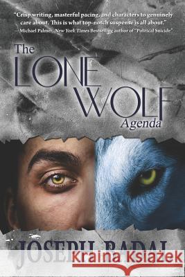 The Lone Wolf Agenda Joseph Badal 9780615804507 Suspense Publishing - książka