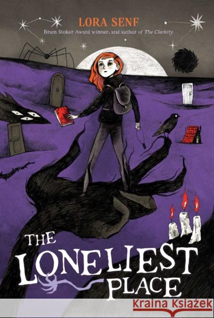 The Loneliest Place Lora Senf 9781665934619 Atheneum Books for Young Readers - książka