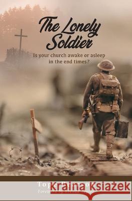 The Lonely Soldier Tope Pearson 9781739607029 You Fit Perfectly - książka