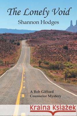 The Lonely Void Shannon Hodges 9781785071492 New Generation Publishing - książka