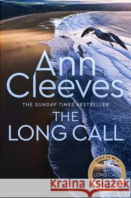 The Long Call Ann Cleeves 9781509889600 Pan Macmillan - książka