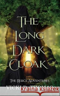 The Long Dark Cloak Vicki D. Thomas 9781509240746 Wild Rose Press - książka