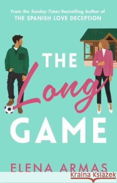 The Long Game: From the bestselling author of The Spanish Love Deception ELENA ARMAS 9781398522213 Simon & Schuster Ltd - książka