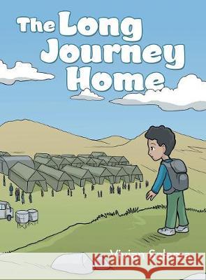 The Long Journey Home Vivian Salama   9781480874329 Archway Publishing - książka