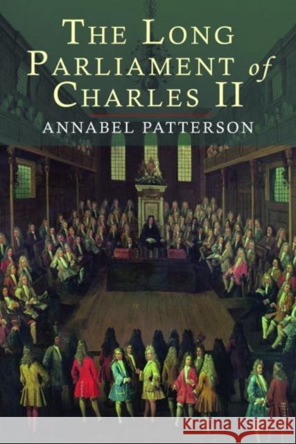 The Long Parliament of Charles II Annabel Patterson 9780300137088 Yale University Press - książka