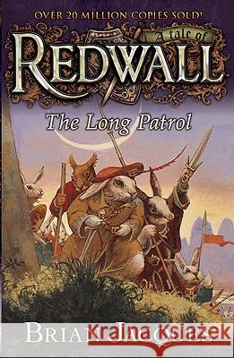 The Long Patrol: A Tale from Redwall Brian Jacques Allan Curless 9780142402450 Puffin Books - książka
