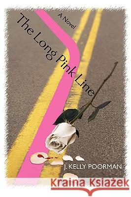 The Long Pink Line J. Kelly Poorman 9780595429486 iUniverse - książka