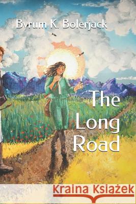 The Long Road Sarah Bolerjack Kate Deeks Abigail Card 9781723535581 Createspace Independent Publishing Platform - książka