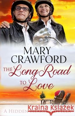 The Long Road to Love Mary Crawford   9781945637506 Diversity Ink - książka