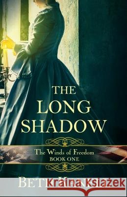 The Long Shadow Beth Kanell 9781432837631 Five Star Publishing - książka