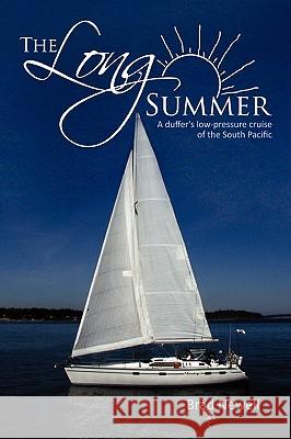 The Long Summer Brad Newell 9780557370597 Lulu.com - książka