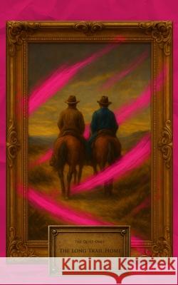 The Long Trail Home: A Quiet Ones Story Brendon Kennedy 9781764275187 Glowfern Publishing - książka
