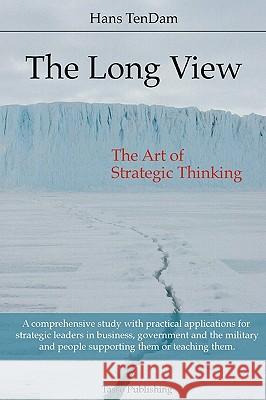 The Long View Hans Tendam 9781445275659 Lulu.com - książka