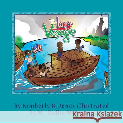 The Long Voyage: I don't understand. Kenny Bart M. Ridho Mentarie Kimberly Boyd Jones 9781542332910 Createspace Independent Publishing Platform - książka