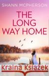 The Long Way Home Shann McPherson   9780008471354 HarperCollins