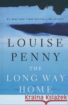 The Long Way Home Louise Penny 9781410469854 Thorndike Press - książka