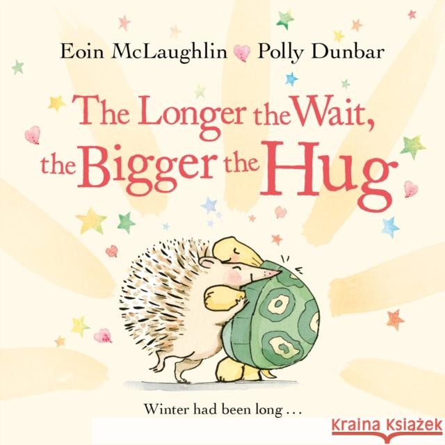 The Longer the Wait, the Bigger the Hug: Mini Gift Edition Eoin McLaughlin 9780571370399 Faber & Faber - książka