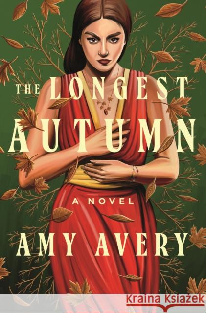 The Longest Autumn Amy Avery 9781250896490 Flatiron Books - książka