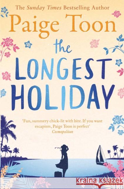 The Longest Holiday Toon, Paige 9781471171079 Simon & Schuster Ltd - książka