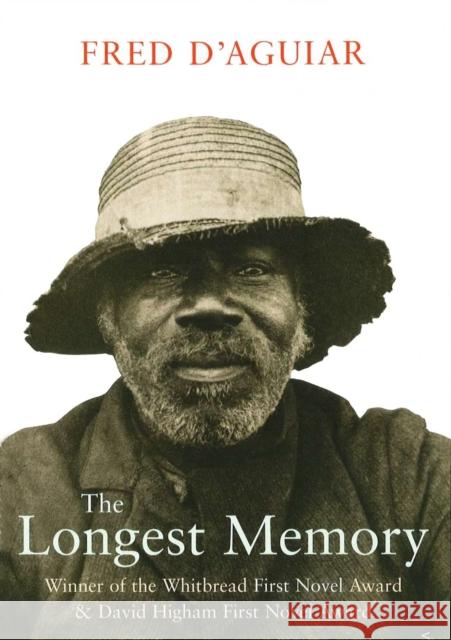 The Longest Memory Fred D'Aguiar 9780099462217 Vintage Publishing - książka
