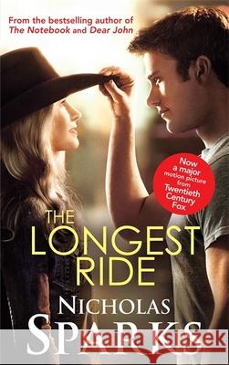 The Longest Ride Nicholas Sparks 9780751554496 Little, Brown Book Group - książka