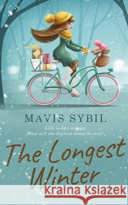 The Longest Winter: in NYC Mavis Sybil 9781087972718 Dtm Publishing LLC - książka