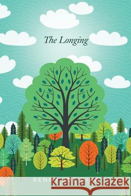 The Longing Benny Joe Diaz 9781499059519 Xlibris Corporation - książka