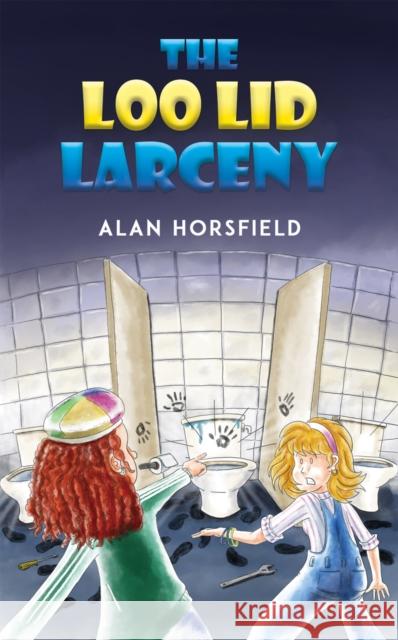 The Loo Lid Larceny Alan Horsfield 9781035807154 Austin Macauley Publishers - książka