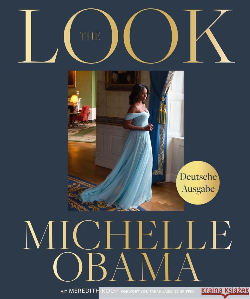 The Look (deutsche Ausgabe) Obama, Michelle, Koop, Meredith 9783791394169 Prestel - książka