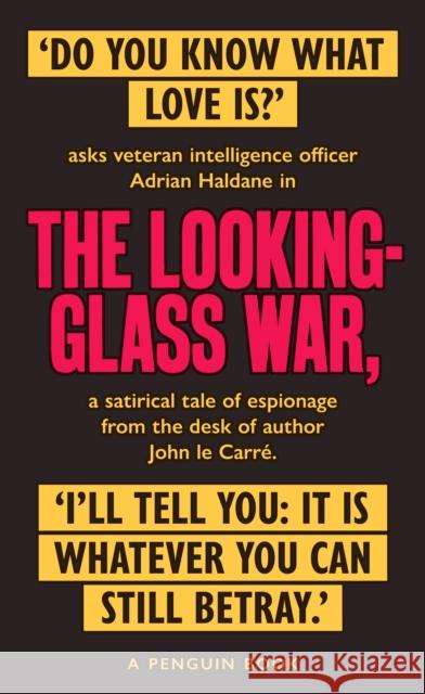 The Looking Glass War: The Smiley Collection John Le Carre   9780241330937 Penguin Books Ltd - książka