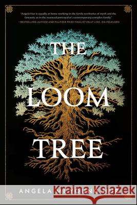 The Loom Tree Angela Mi Young Hur 9781645660880 Erewhon Books - książka