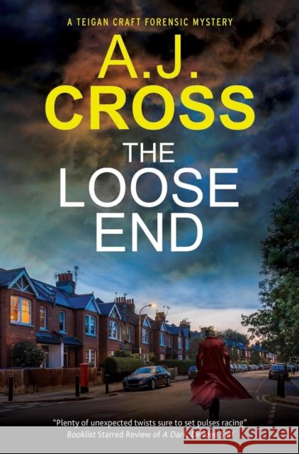 The Loose End A.J. Cross 9781448316991 Severn House - książka