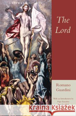 The Lord Romano Guardini 9780895267146 Gateway Editions - książka