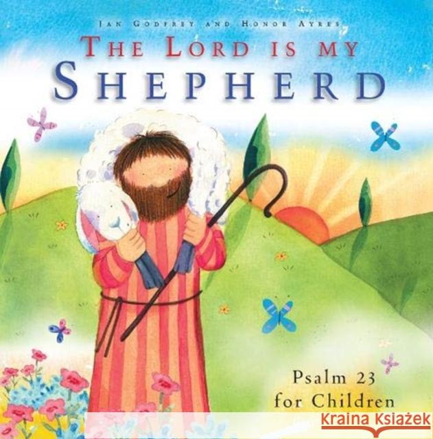 The Lord Is My Shepherd Jan Godfrey 9781838580025 Kevin Mayhew Ltd - książka