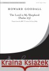 The Lord Is My Shepherd (Psalm 23) Howard Goodall 9780571520480 Faber Music Ltd