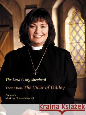 The Lord Is My Shepherd: Theme from the Vicar of Dibley  9780571520916 Faber Music Ltd - książka