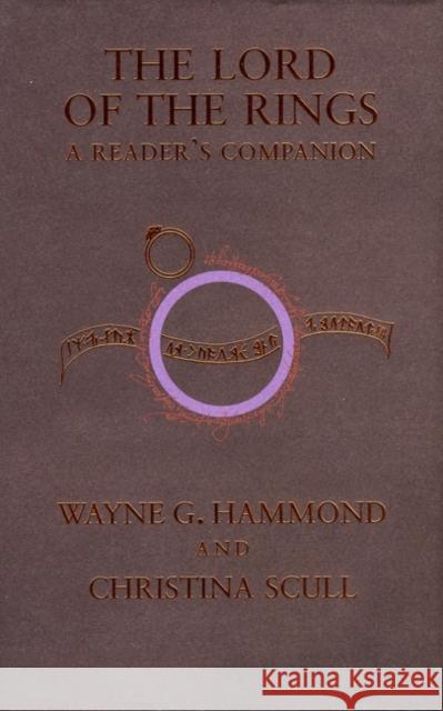 The Lord of the Rings: A Reader's Companion Wayne G. Hammond Christina Scull 9780618642670 Houghton Mifflin Company - książka