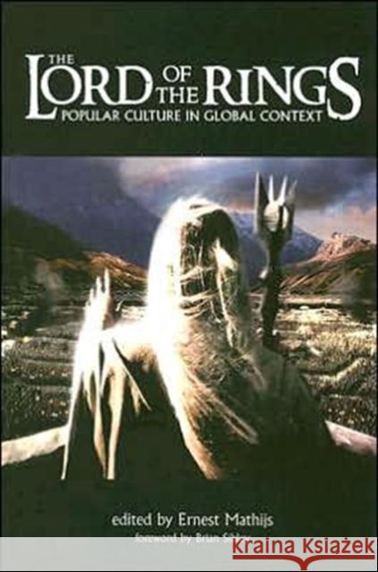 The Lord of the Rings: Popular Culture in Global Context Mathijs, Ernest 9781904764823  - książka