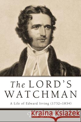 The Lord's Watchman Tim Grass 9781498265676 Pickwick Publications - książka