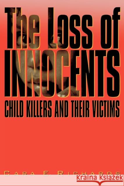 The Loss of Innocents Cara E. Richards 9780842026031 SR Books - książka