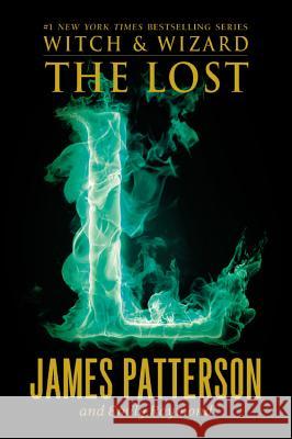 The Lost James Patterson Emily Raymond 9780316207744 Little Brown and Company - książka